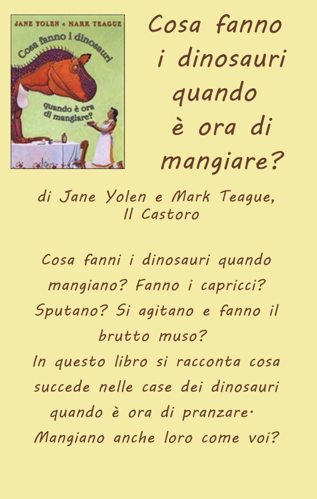 cosa fanno i dinosauri quando è ora di mangiare