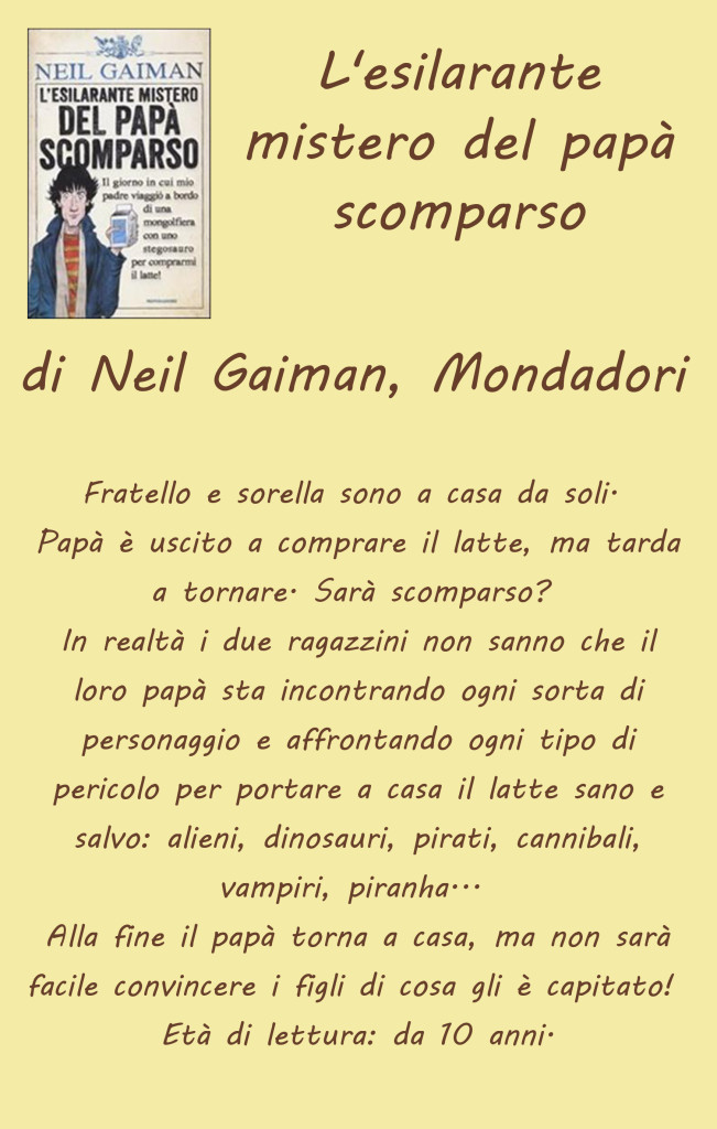 esilarante mistero del papà scomparso